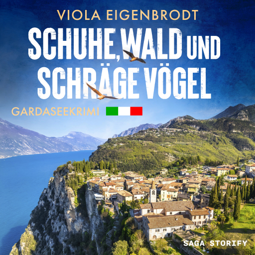 Schuhe, Wald und schräge Vögel: Gardaseekrimi