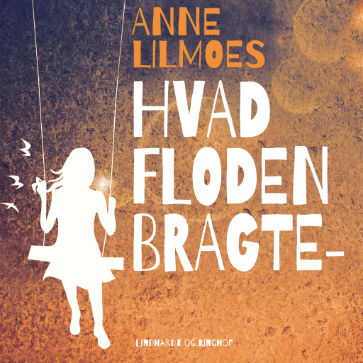 Hvad floden bragte –