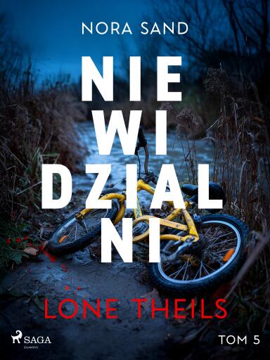 Nora Sand. Tom 5: Niewidzialni