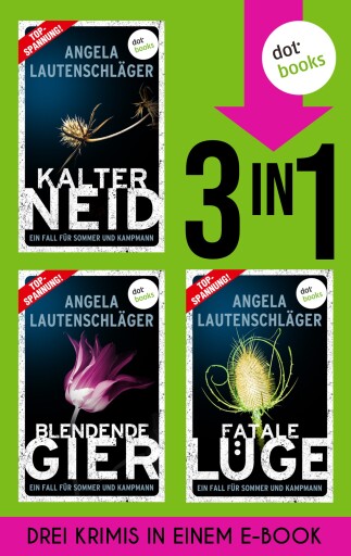Portada del libro «Kalter Neid, Blendende Gier & Fatale Lüge», de Angela Lautenschläger