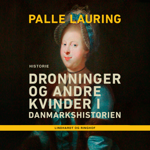 Dronninger og andre kvinder i Danmarkshistorien