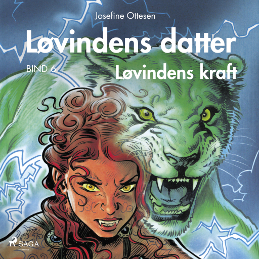Løvindens datter 6. Løvindens kraft