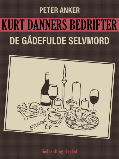 Kurt Danners bedrifter: De gådefulde selvmord