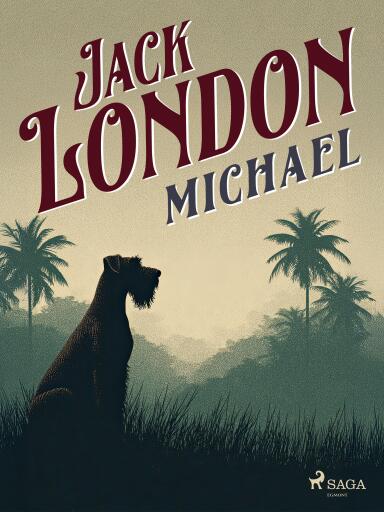 Portada del libro «Michael», de Jack London