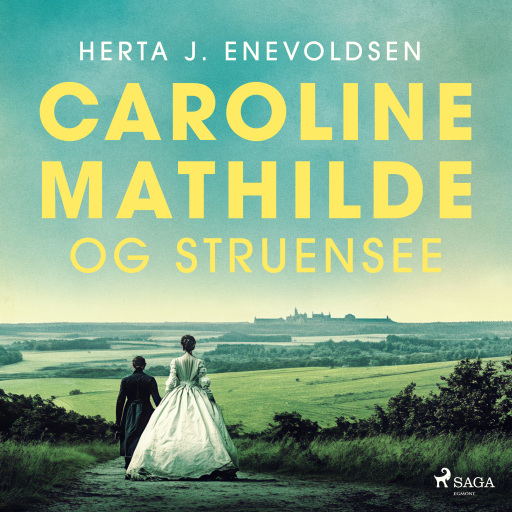 Caroline Mathilde og Struensee