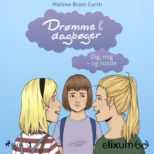Portada del audiolibro «Dig, mig & Isolde», de Malene Bram Curth