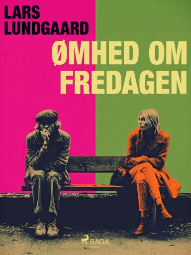 Ømhed om fredagen