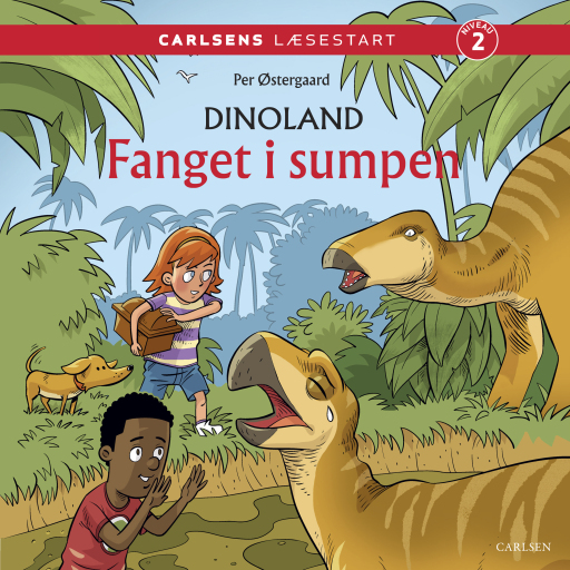 Carlsens Læsestart: Dinoland: Fanget i sumpen