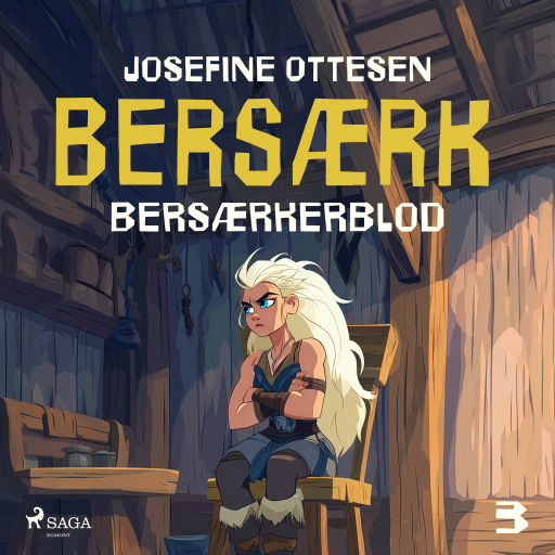 Bersærk 3. Bersærkerblod