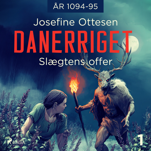 Danerriget 1. Slægtens offer