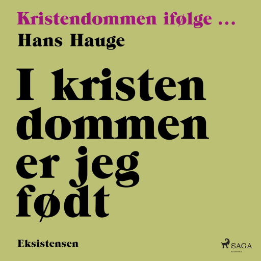 I kristendommen er jeg født