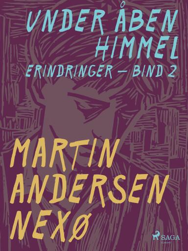 Under åben himmel. Bind 2