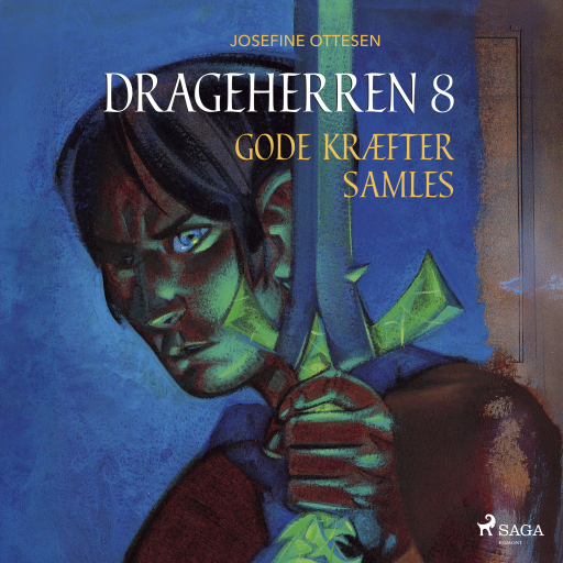 Drageherren 8. Gode kræfter samles