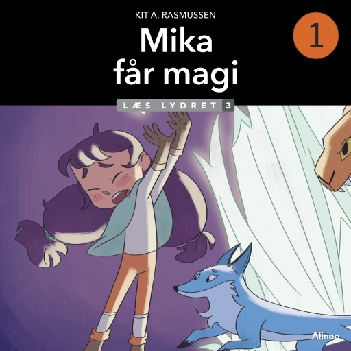 Mika 1 - Mika får magi, Læs Lydret 3