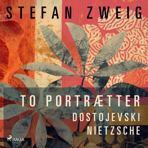Portada del audiolibro «To portrætter: Dostojevski: Nietzsche», de Stefan Zweig