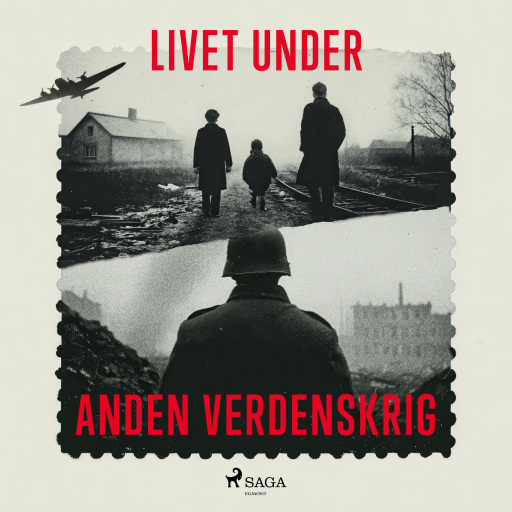 Livet under Anden Verdenskrig
