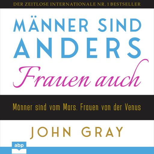 Männer sind anders. Frauen auch