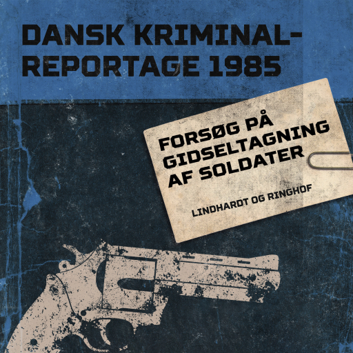 Portada del audiolibro «Forsøg på gidseltagning af soldater», de Diverse