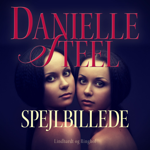 Portada del audiolibro «Spejlbillede», de Danielle Steel