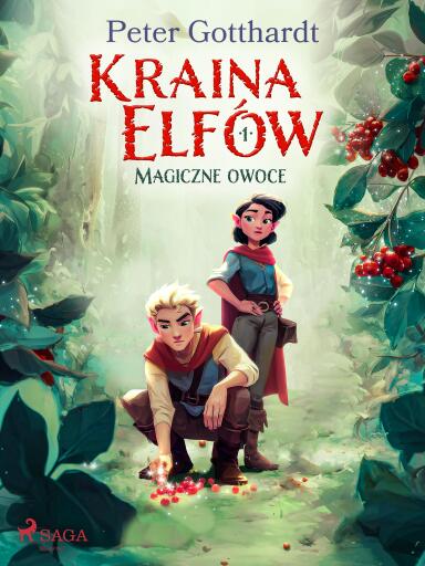 Kraina Elfów 1 – Magiczne owoce