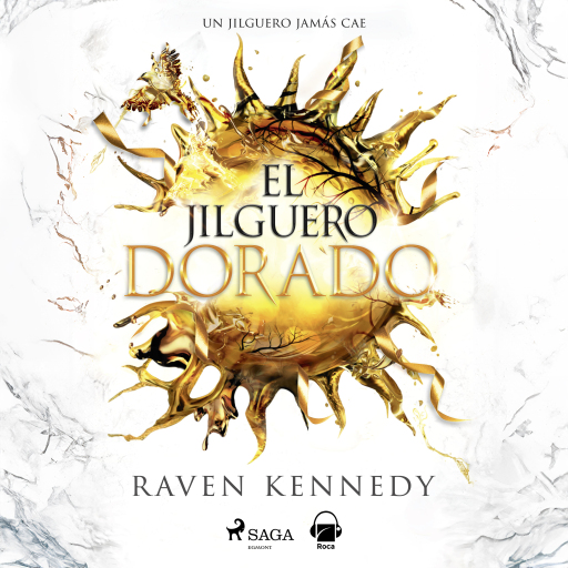 El jilguero dorado (La Prisionera de Oro 6)
