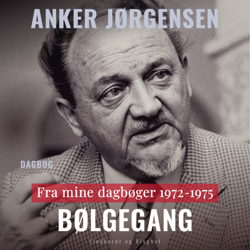 Fra mine dagbøger. 1972–1975. Bølgegang