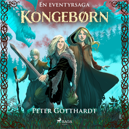 Kongebørn – en eventyrsaga