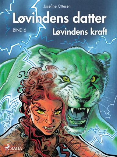 Løvindens datter 6. Løvindens kraft