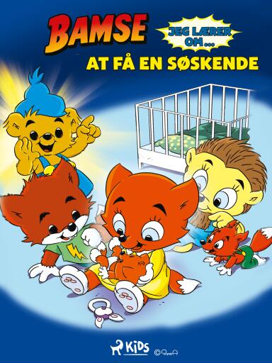 Bamse – Jeg lærer om at få en søskende