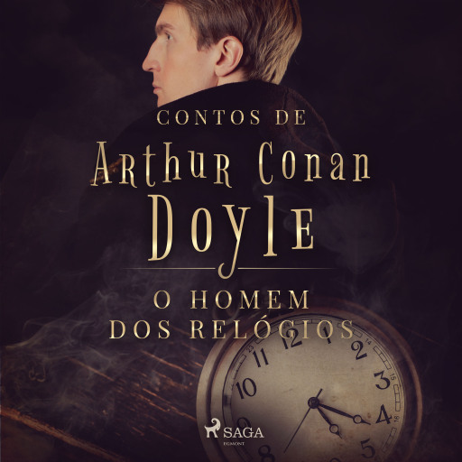 Portada del audiolibro «O homem dos relógios», de Arthur Conan Doyle