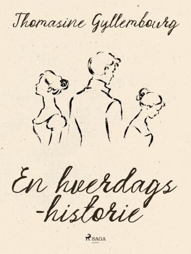 En hverdagshistorie