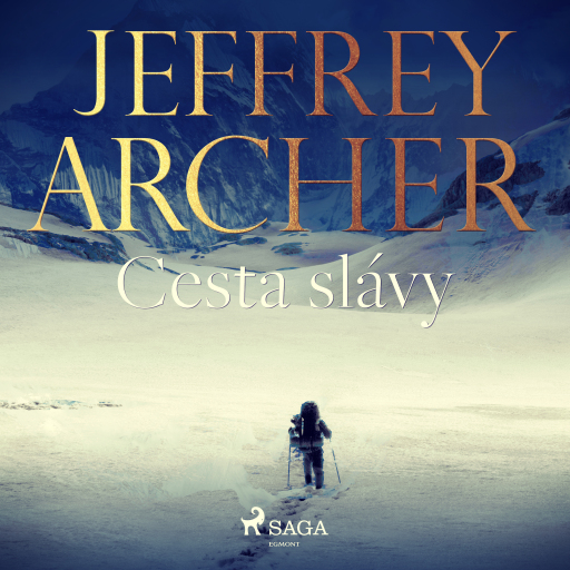 Portada del audiolibro «Cesta slávy», de Jeffrey Archer