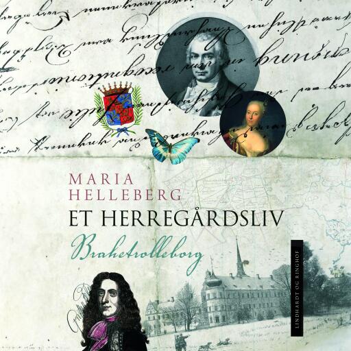 Et herregårdsliv – Brahetrolleborg