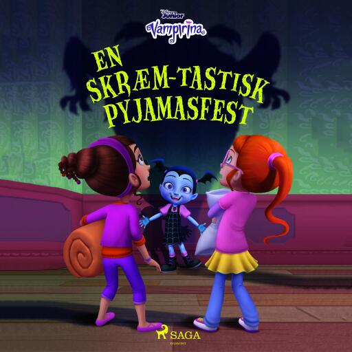 Vampyrina – En skræm–tastisk pyjamasfest
