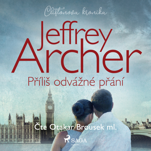 Portada del audiolibro «Příliš odvážné přání (Cliftonova kronika: Díl čtvrtý)», de Jeffrey Archer