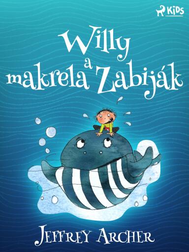 Portada del libro «Willy a makrela Zabiják», de Jeffrey Archer