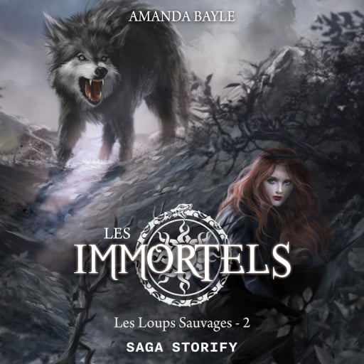 Portada del audiolibro «Les Immortels, Tome 2 : Les Loups Sauvages», de Amanda Bayle