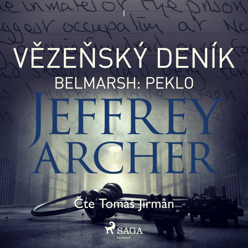 Portada del audiolibro «Vězeňský deník I – Belmarsh: Peklo», de Jeffrey Archer