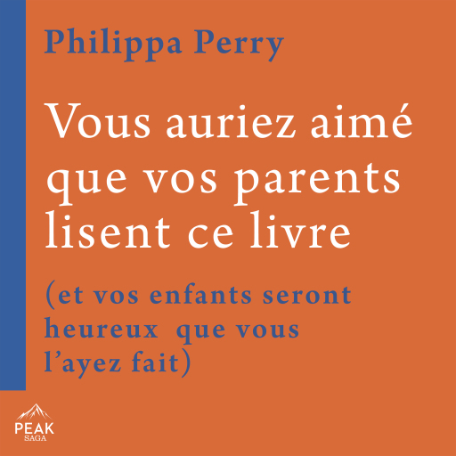 Vous auriez aimé que vos parents lisent ce livre