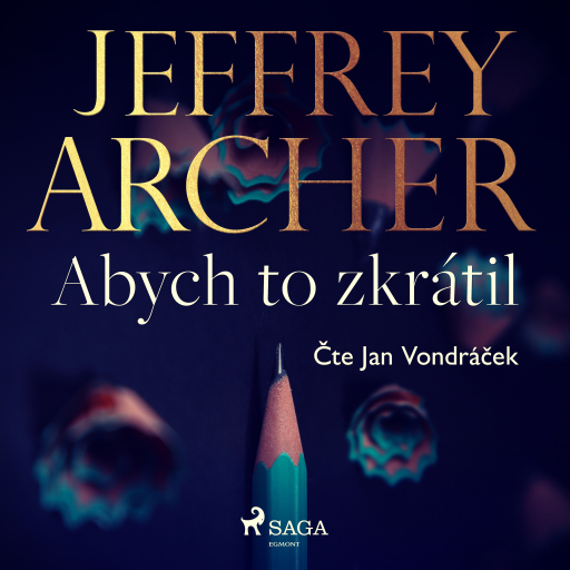 Portada del audiolibro «Abych to zkrátil», de Jeffrey Archer