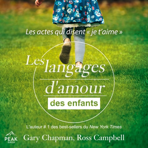 Les langages d'amour des enfants