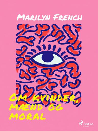 Portada del libro «Om kvinder, mænd og moral», de Marilyn French