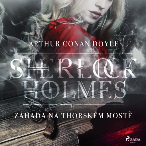 Portada del audiolibro «Záhada na Thorském mostě», de Arthur Conan Doyle