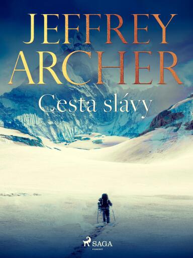 Portada del libro «Cesta slávy», de Jeffrey Archer