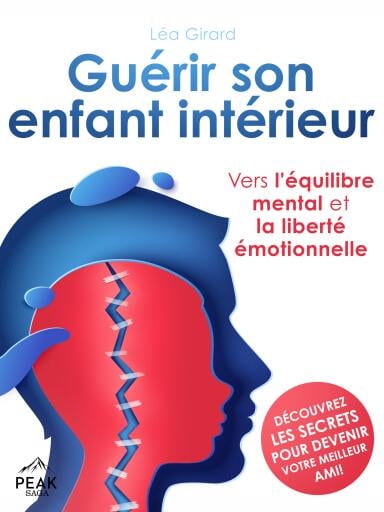 Guérir son enfant intérieur