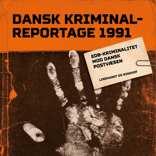 Portada del audiolibro «EDB–kriminalitet mod dansk postvæsen», de Diverse