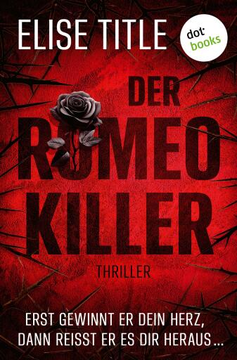 Portada del libro «Der Romeo-Killer», de Elise Title