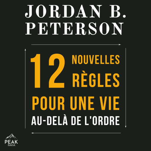 12 nouvelles règles pour une vie au-delà de l'ordre