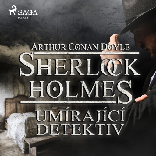 Portada del audiolibro «Umírající detektiv», de Arthur Conan Doyle