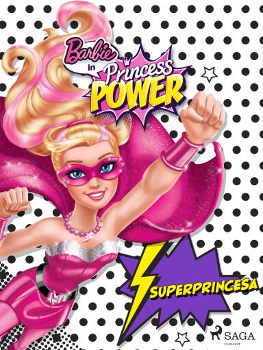 Portada del libro «Barbie - Superprincesa», de Mattel